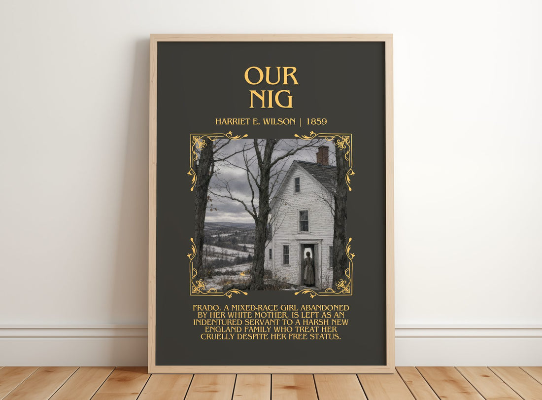 Our Nig Minimalist Book Poster by Harriet E. Wilson – framed print leaning on a wooden floor