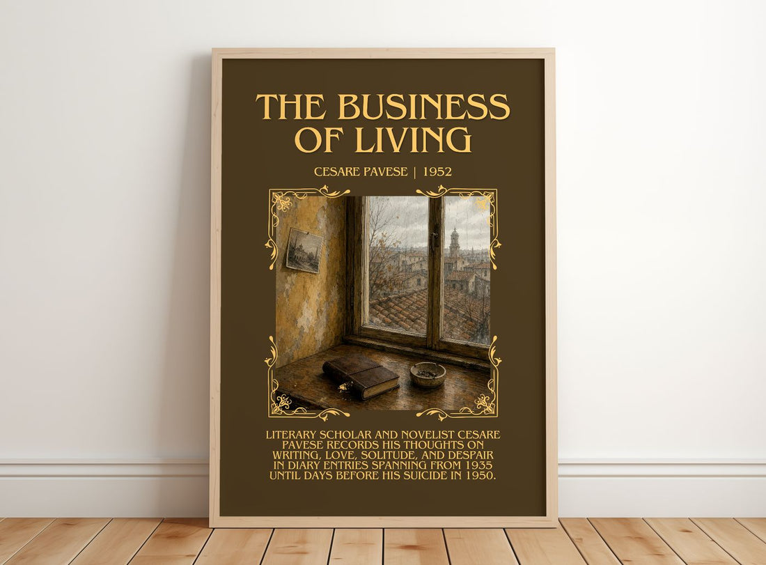 The Business of Living Minimalist Book Poster by Cesare Pavese – framed print leaning on a wooden floor