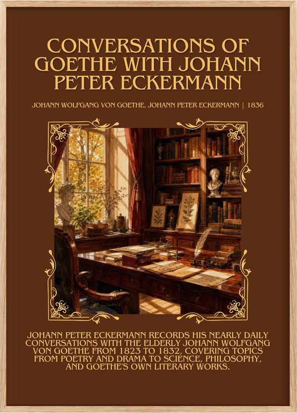 Conversations Of Goethe With Johann Peter Eckermann Minimalist Book Poster by Johann Wolfgang von Goethe, Johann Peter Eckermann