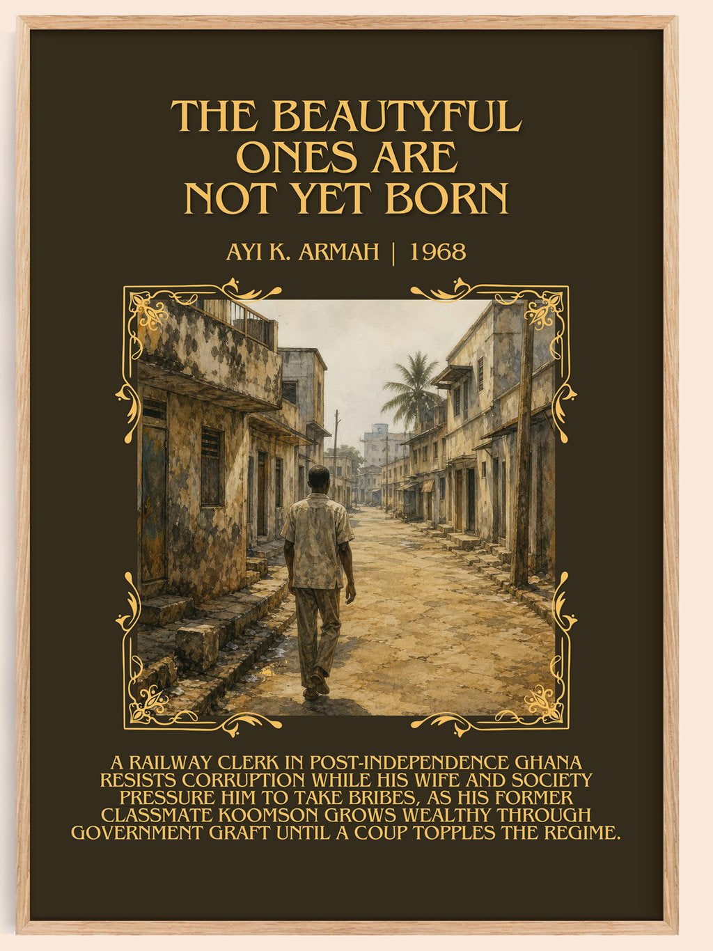 Beautyful Ones are Not Yet Born Minimalist Book Poster by Ayi K. Armah – book poster