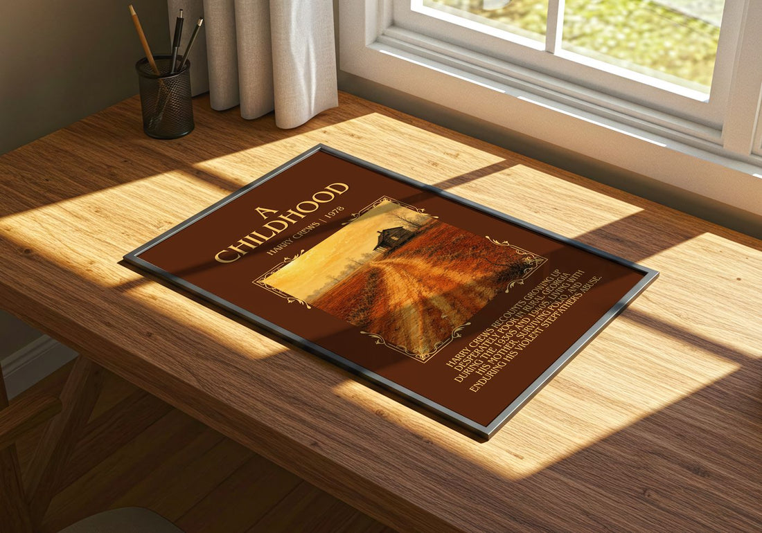 A Childhood Minimalist Book Poster by Harry Crews – print on a sunlit desk