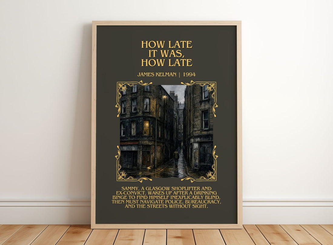 How Late It Was, How Late Minimalist Book Poster by James Kelman – framed print leaning on a wooden floor