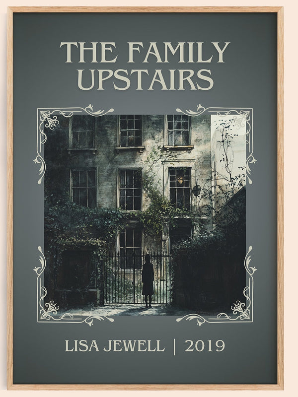 The Family Upstairs classic book art book poster by Lisa Jewell – framed literary art print