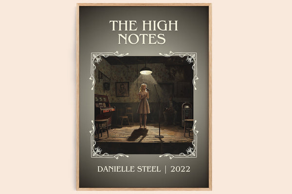 The High Notes classic book art book poster by Danielle Steel – framed literary art print