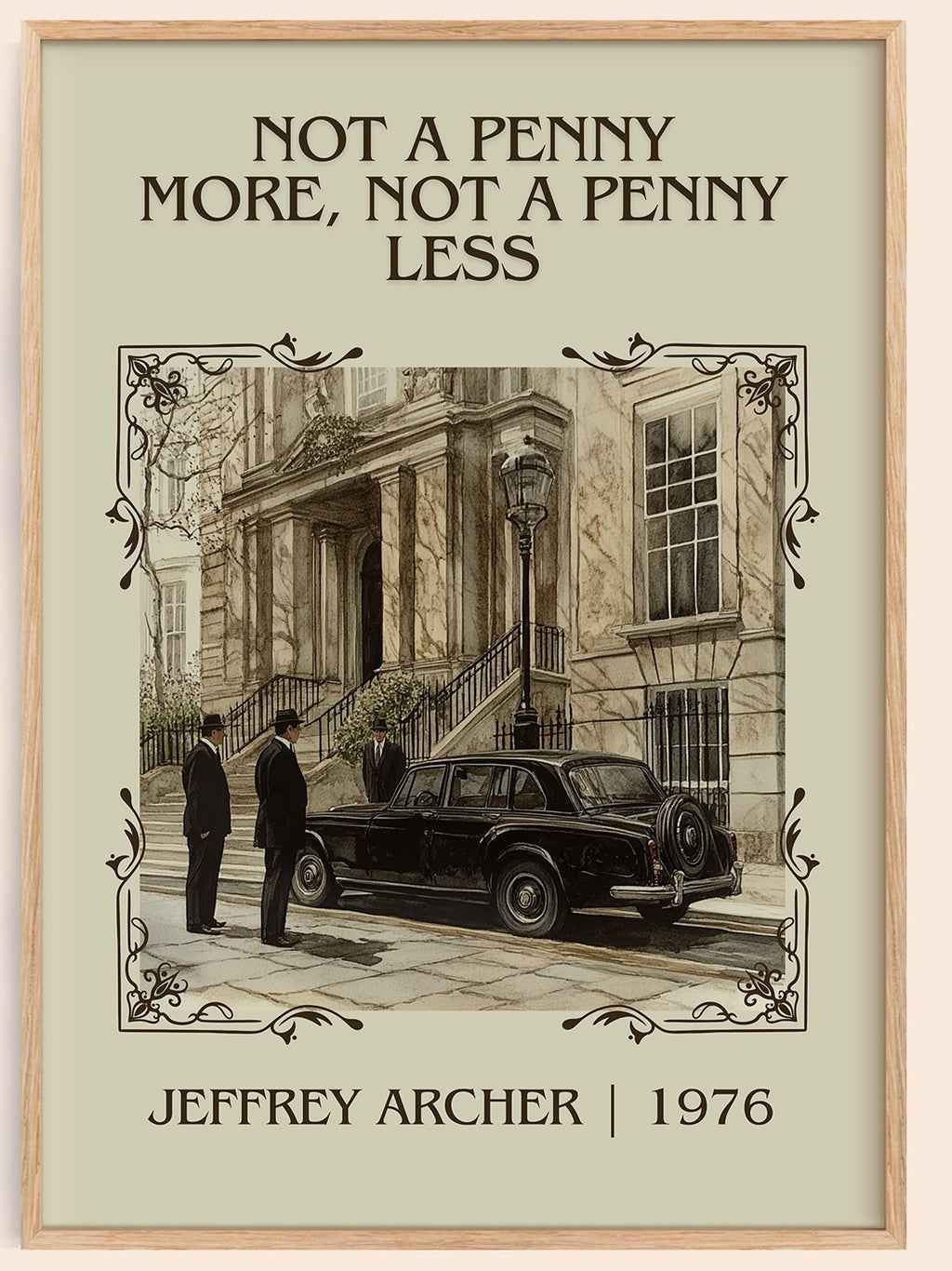 Not a Penny More, Not a Penny Less classic book art book poster by Jeffrey Archer – framed literary art print