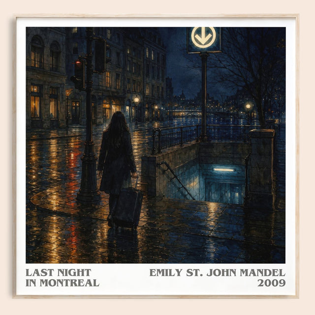 Last Night In Montreal Literary Art Print by Emily St. John Mandel