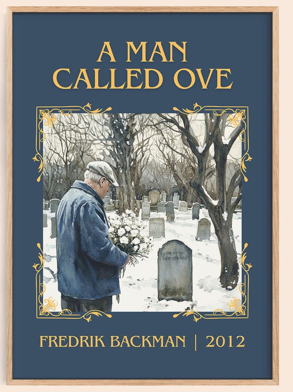 A Man Called Ove classic book art book poster by Fredrik Backman – framed literary art print