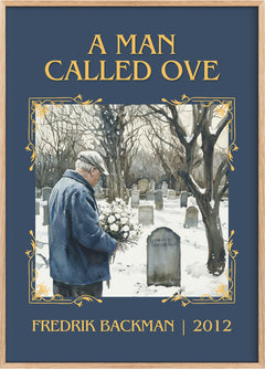 A Man Called Ove Classic Book Art Print by Fredrik Backman