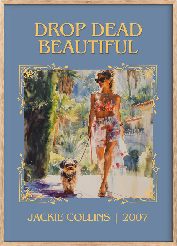 Drop Dead Beautiful Classic Book Art Print by Jackie Collins