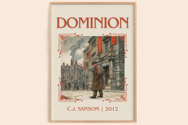 Dominion classic book art book poster by C. J. Sansom – framed literary art print