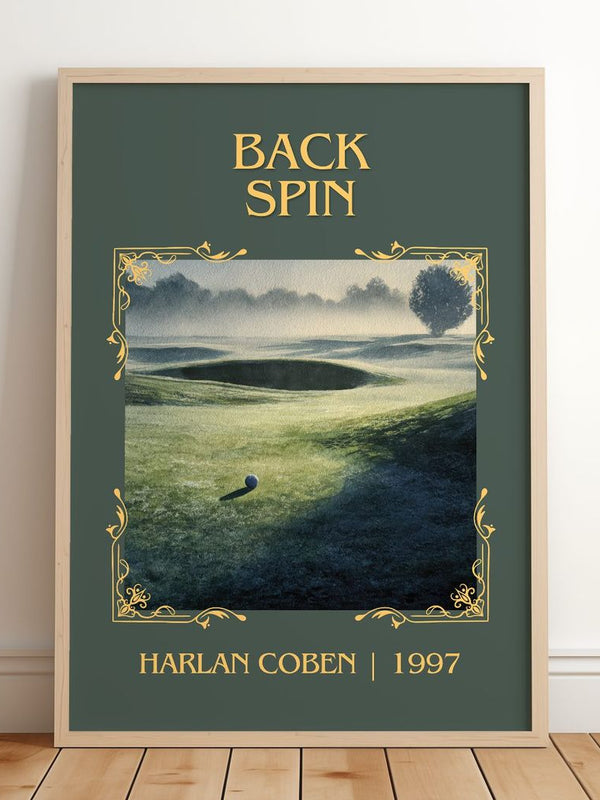 Back Spin Classic Book Art Print by Harlan Coben – framed print leaning on a wooden floor