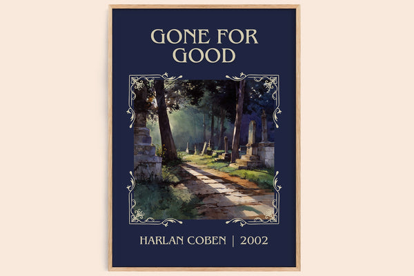 Gone for Good classic book art book poster by Harlan Coben – framed literary art print