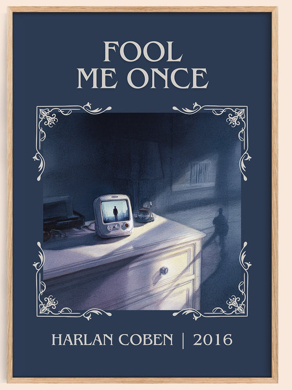 Fool Me Once classic book art book poster by Harlan Coben – framed literary art print