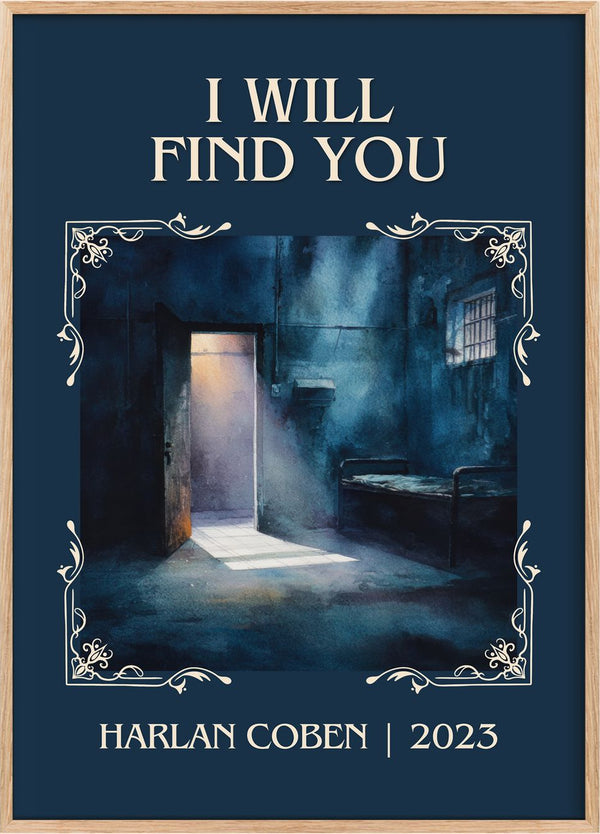 I Will Find You Classic Book Art Print by Harlan Coben