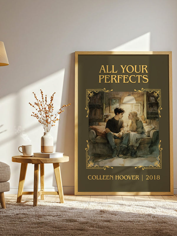 All Your Perfects classic book art print in frame leaning in hallway – romance wall art
