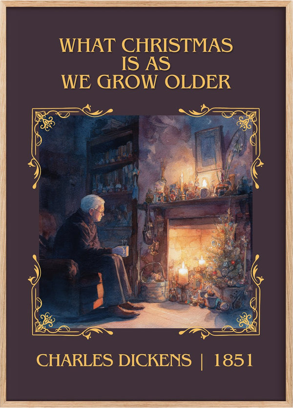 What Christmas Is As We Grow Older Classic Book Art Print by Charles Dickens