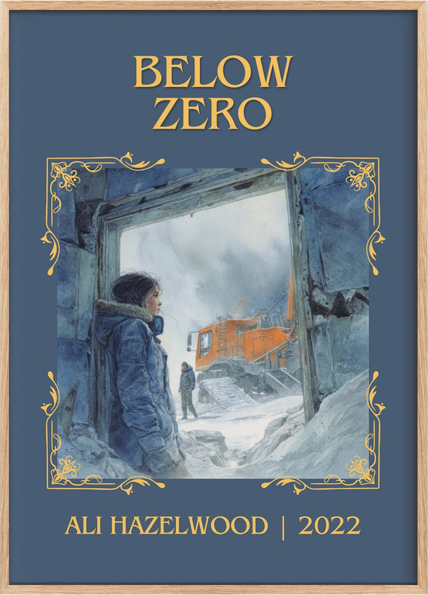 Below Zero Classic Book Art Print by Ali Hazelwood