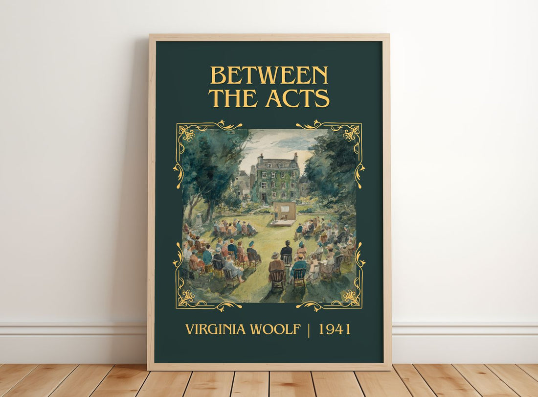Between The Acts Classic Book Art Print by Virginia Woolf – framed print leaning on a wooden floor