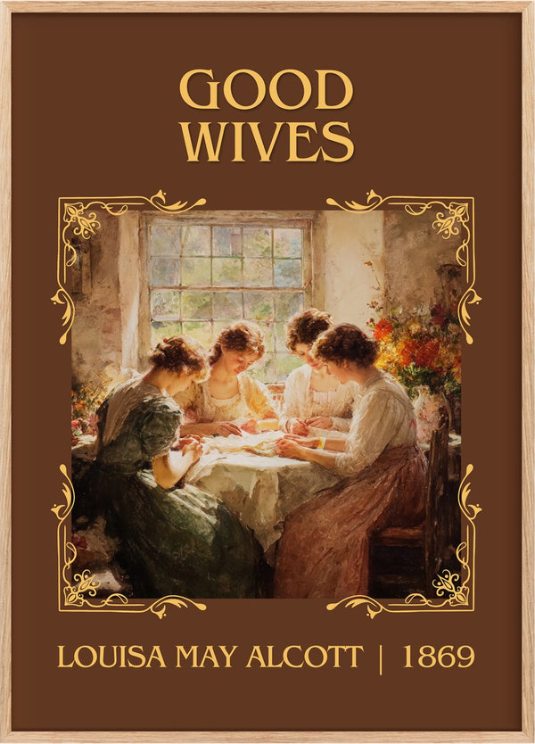 Good Wives Classic Book Art Print by Louisa May Alcott