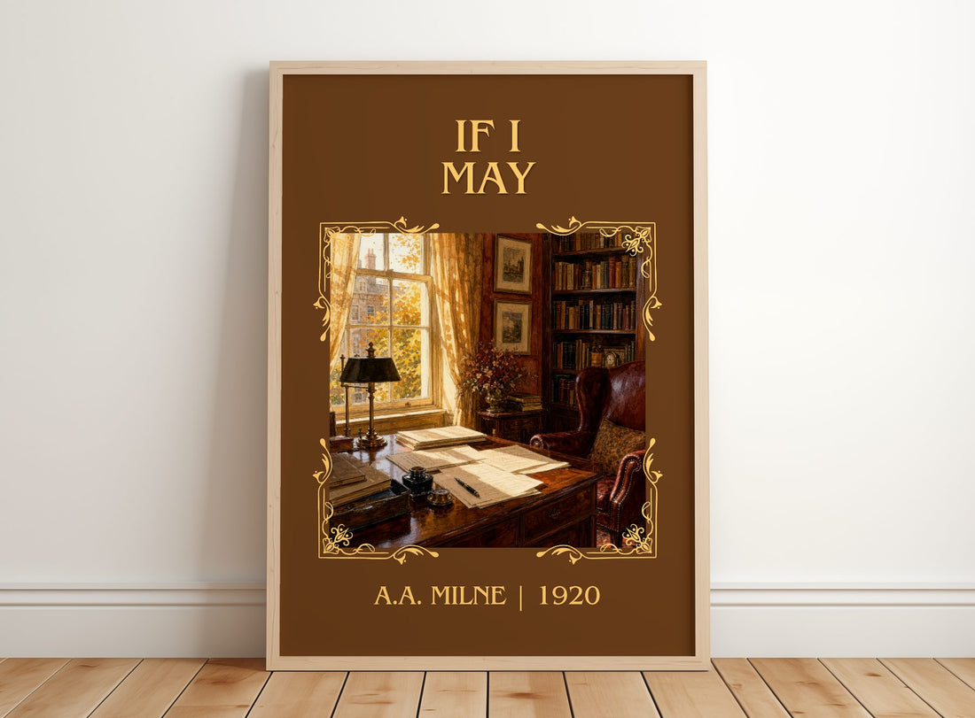 If I May Classic Book Art Print by A.A. Milne – framed print leaning on a wooden floor