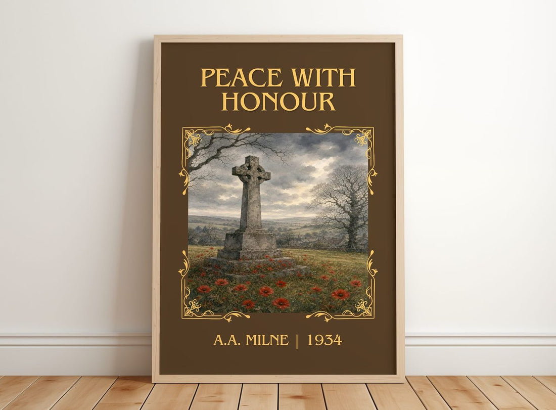 Peace With Honour Classic Book Art Print by A.A. Milne – framed print leaning on a wooden floor