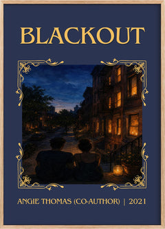 Blackout Classic Book Art Print by Angie Thomas (Co-Author)