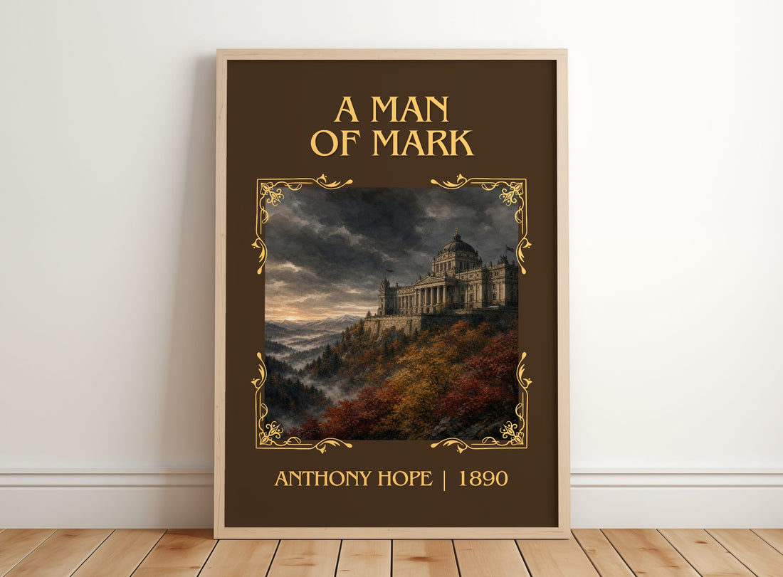A Man Of Mark Classic Book Art Print by Anthony Hope – framed print leaning on a wooden floor