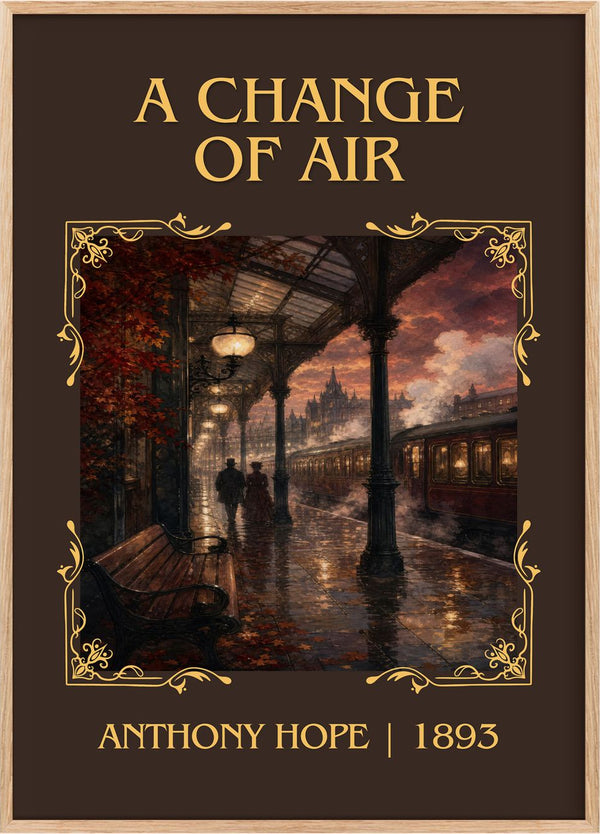 A Change Of Air Classic Book Art Print by Anthony Hope