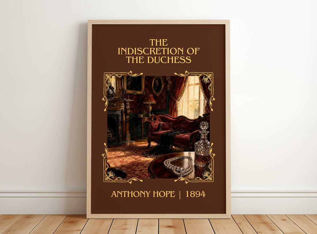 The Indiscretion Of The Duchess Classic Book Art Print by Anthony Hope – framed print leaning on a wooden floor