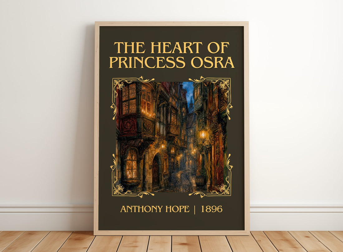The Heart Of Princess Osra Classic Book Art Print by Anthony Hope – framed print leaning on a wooden floor
