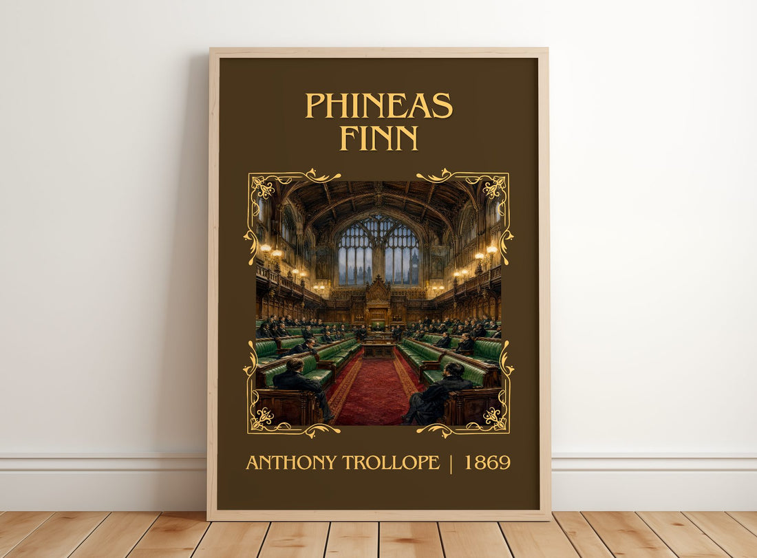 Phineas Finn Classic Book Art Print by Anthony Trollope – framed print leaning on a wooden floor