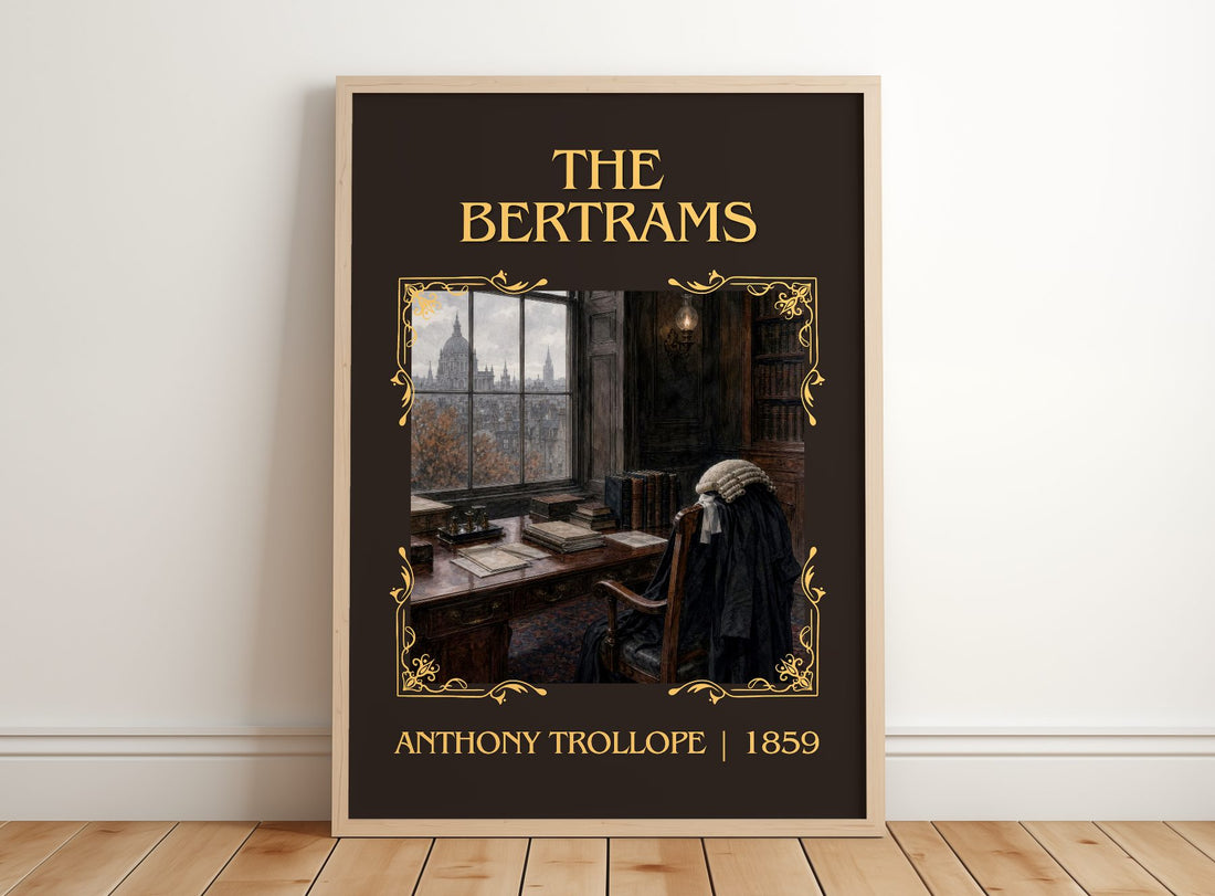 The Bertrams Classic Book Art Print by Anthony Trollope – framed print leaning on a wooden floor