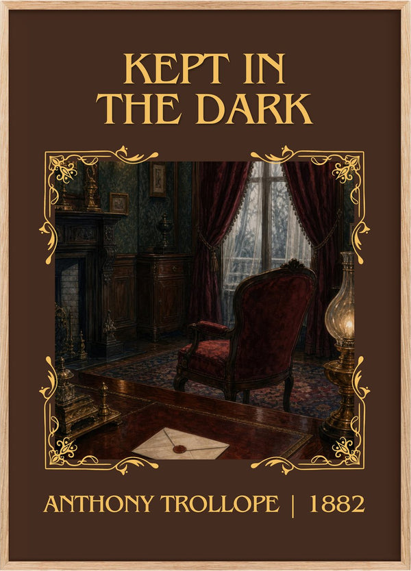 Kept In The Dark Classic Book Art Print by Anthony Trollope