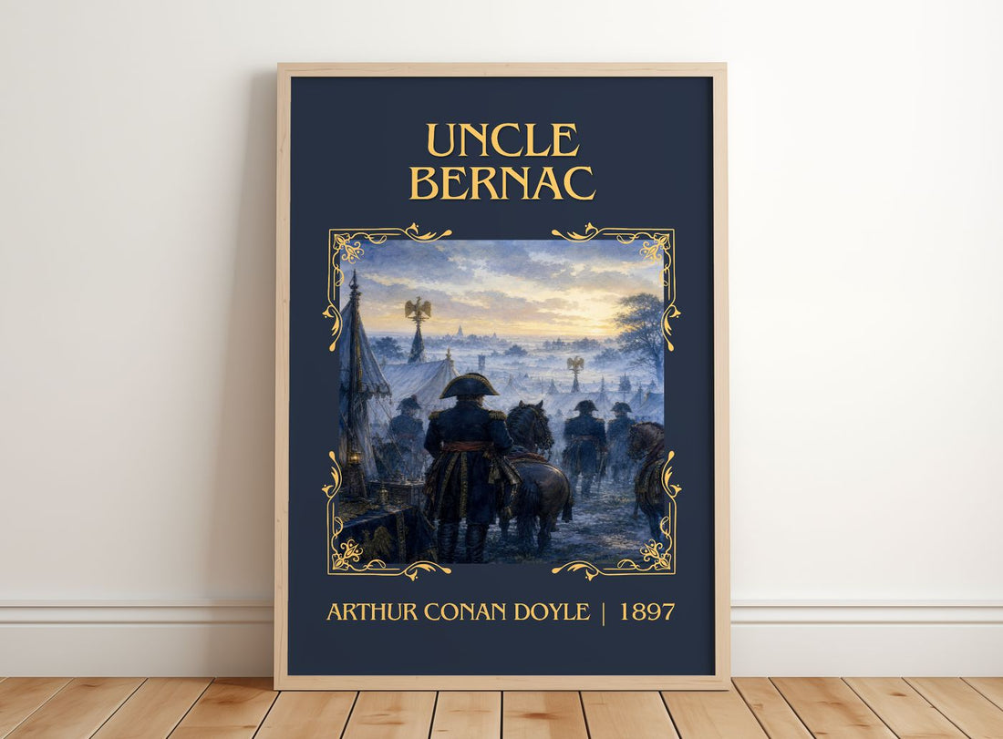 Uncle Bernac Classic Book Art Print by Arthur Conan Doyle – framed print leaning on a wooden floor