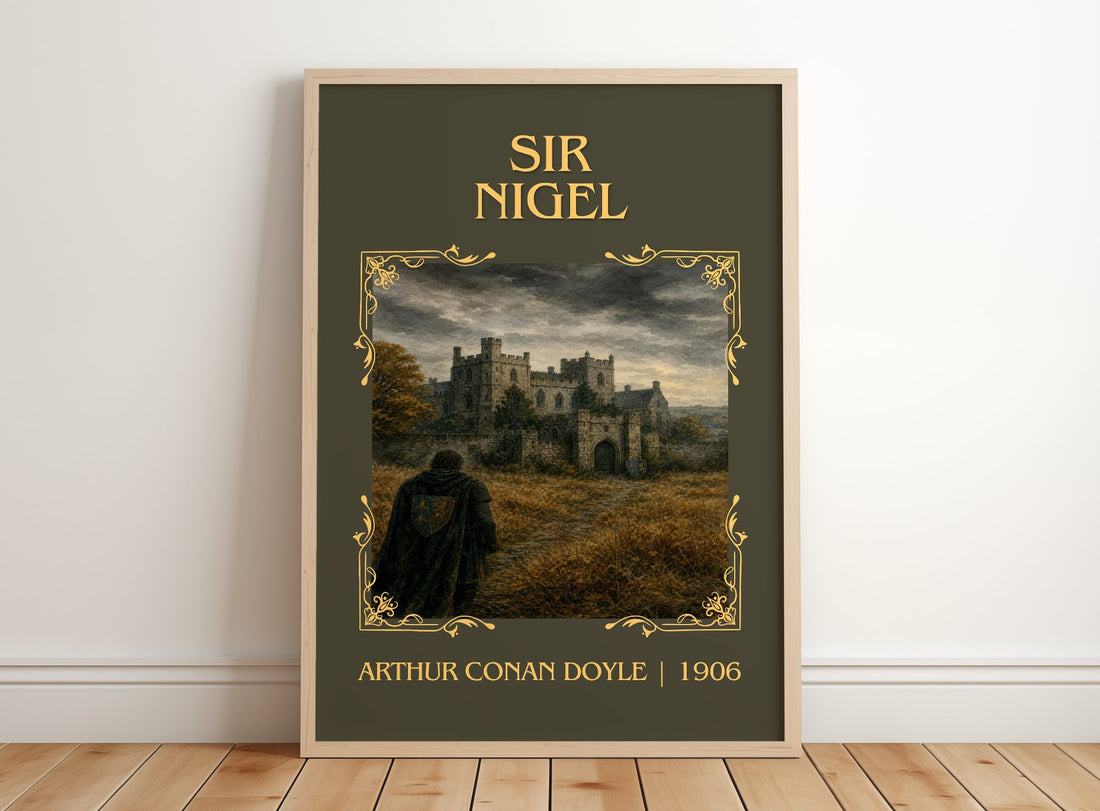 Sir Nigel Classic Book Art Print by Arthur Conan Doyle – framed print leaning on a wooden floor