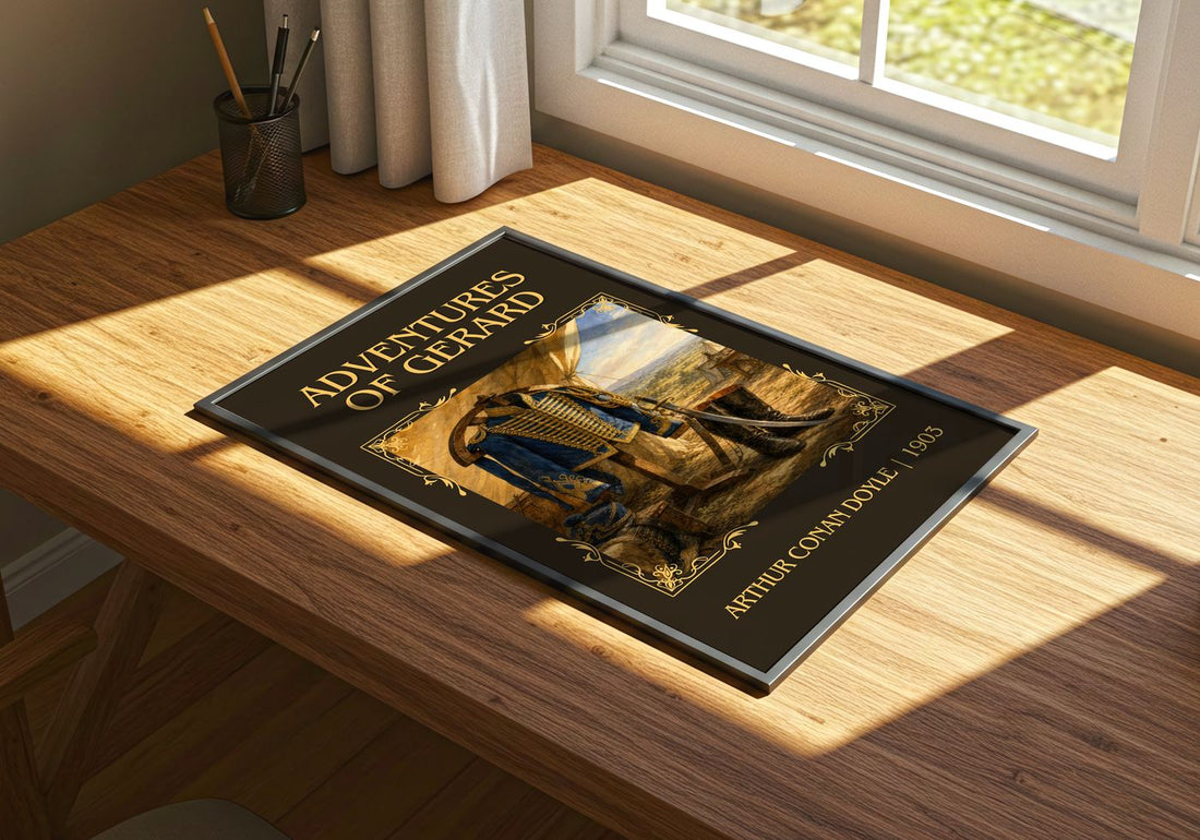 Adventures Of Gerard Classic Book Art Print by Arthur Conan Doyle – print on a sunlit desk