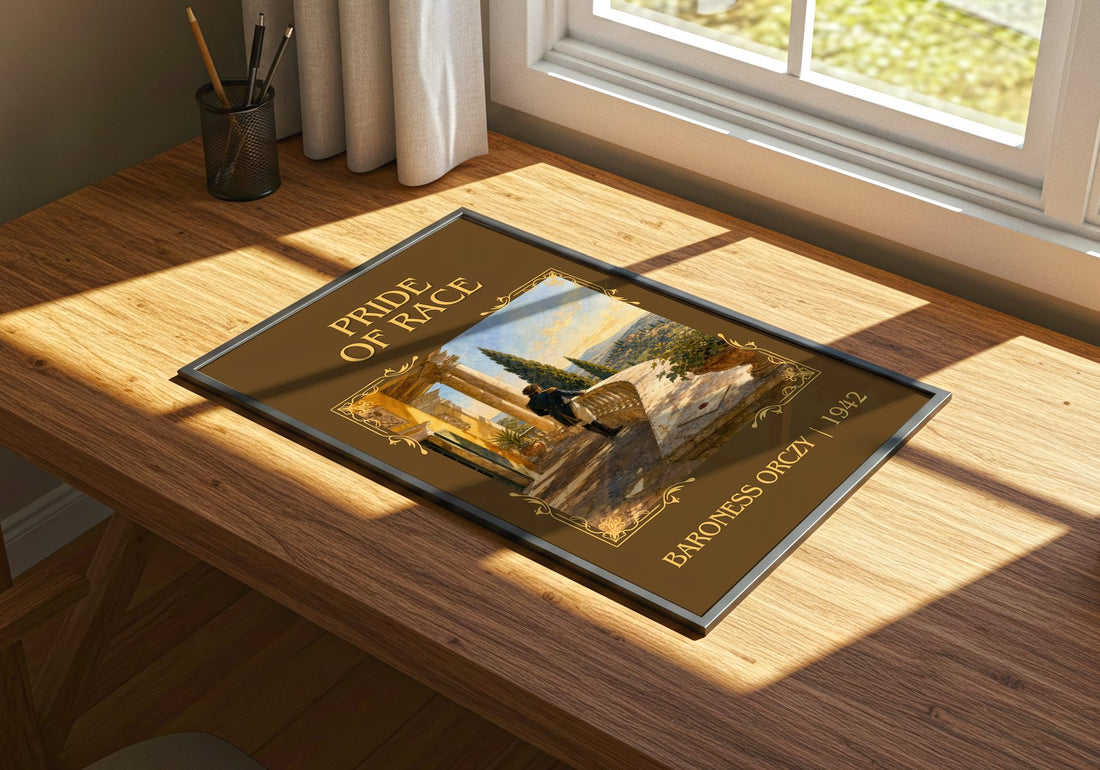 Pride Of Race Classic Book Art Print by Baroness Orczy – print on a sunlit desk