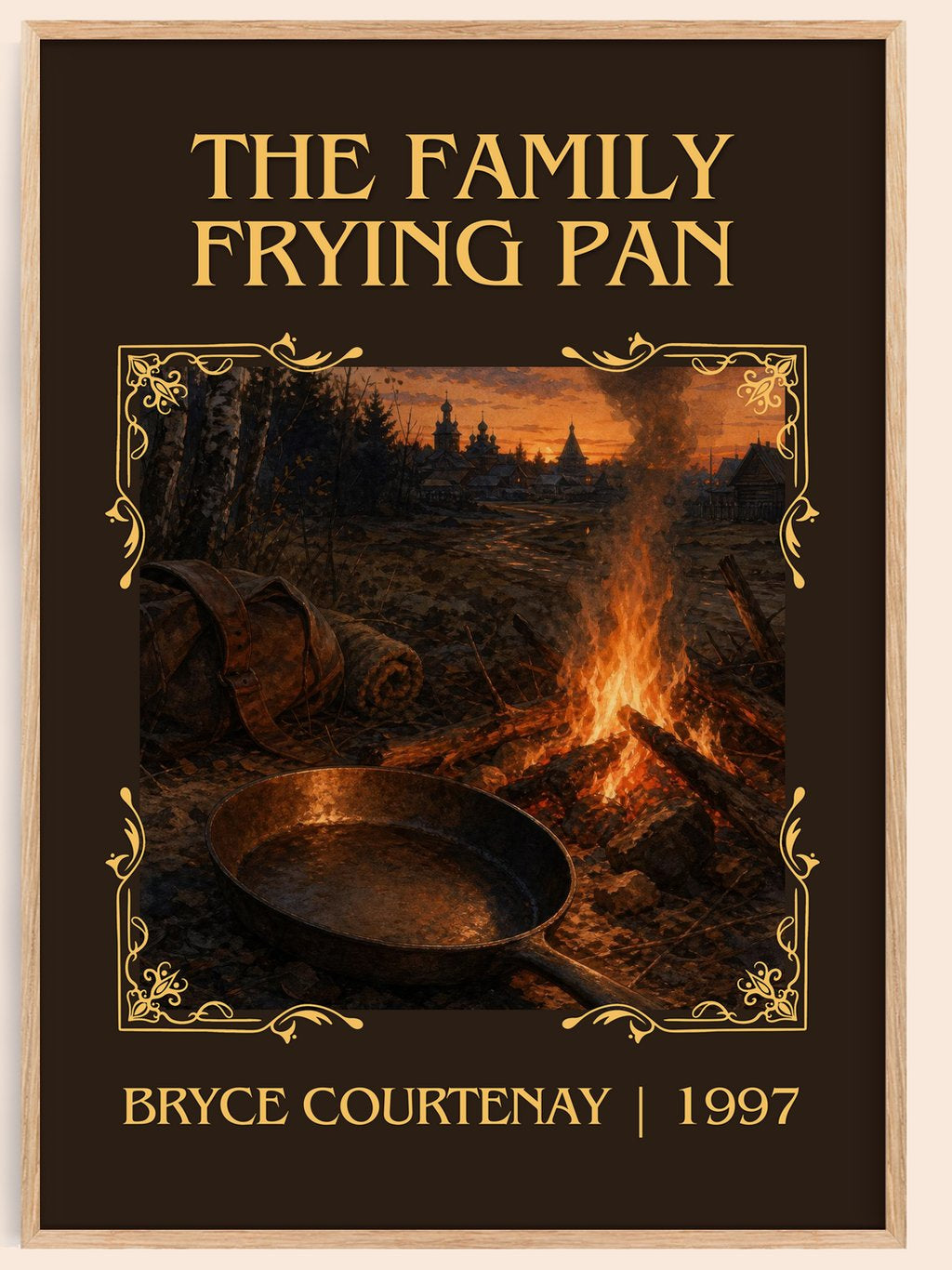 The Family Frying Pan Classic Book Art Print by Bryce Courtenay – book poster