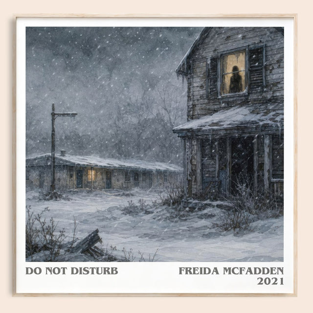 Do Not Disturb Literary Art Print by Freida Mcfadden