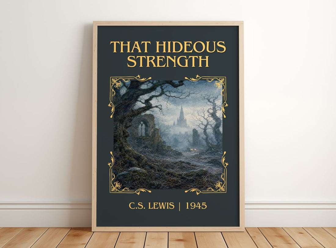 That Hideous Strength Classic Book Art Print by C.S. Lewis – framed print leaning on a wooden floor