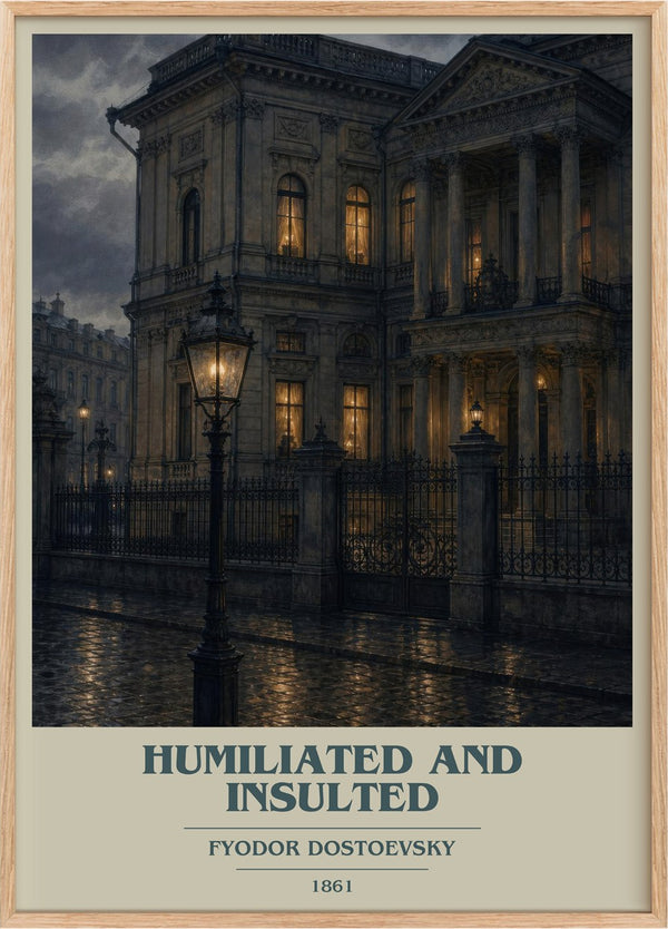 Humiliated And Insulted Book Cover Poster by Fyodor Dostoevsky