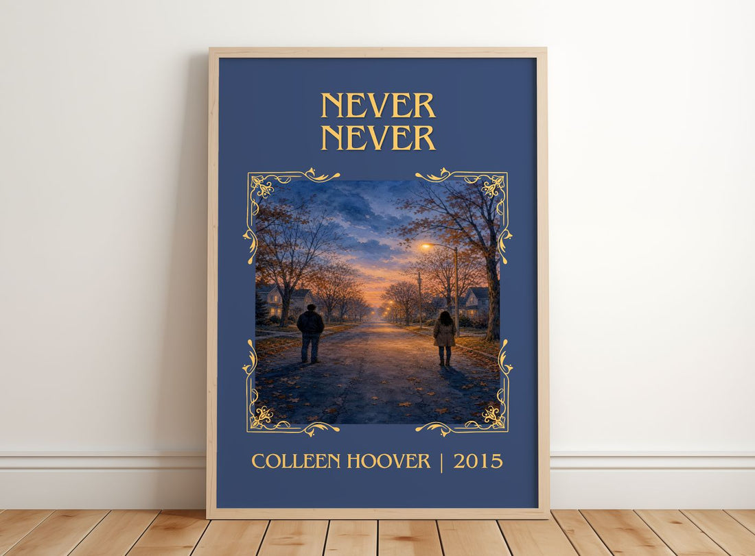 Never Never Classic Book Art Print by Colleen Hoover – framed print leaning on a wooden floor