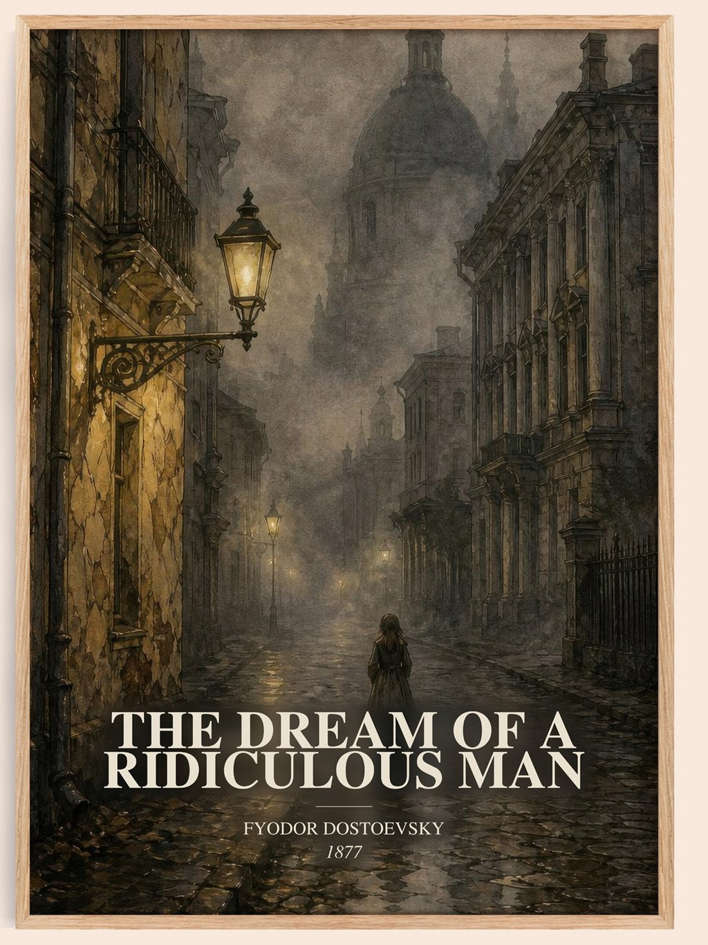 The Dream Of A Ridiculous Man watercolour book poster by Fyodor Dostoevsky – framed literary art print
