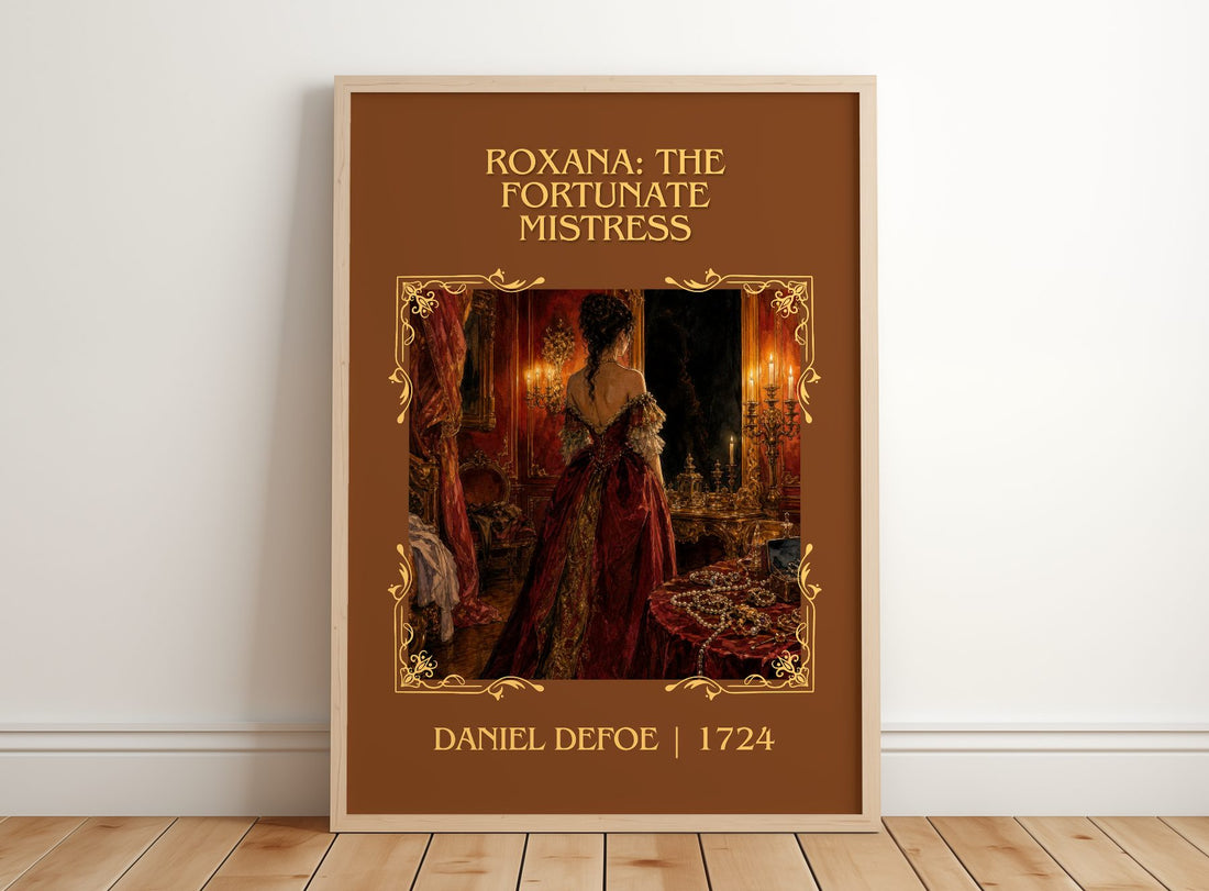 Roxana: The Fortunate Mistress Classic Book Art Print by Daniel Defoe – framed print leaning on a wooden floor