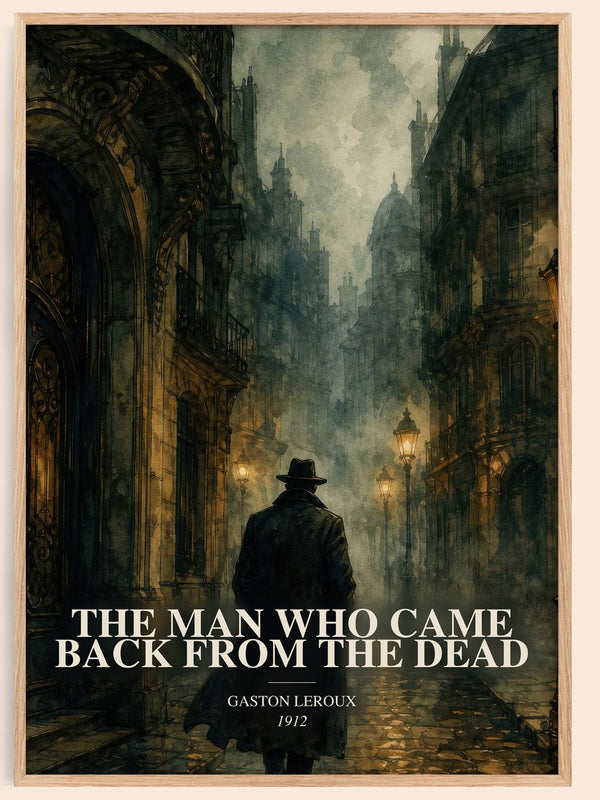 The Man Who Came Back From The Dead watercolour book poster by Gaston Leroux – framed literary art print