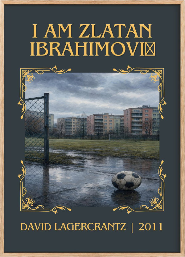 I Am Zlatan Ibrahimović Classic Book Art Print by David Lagercrantz