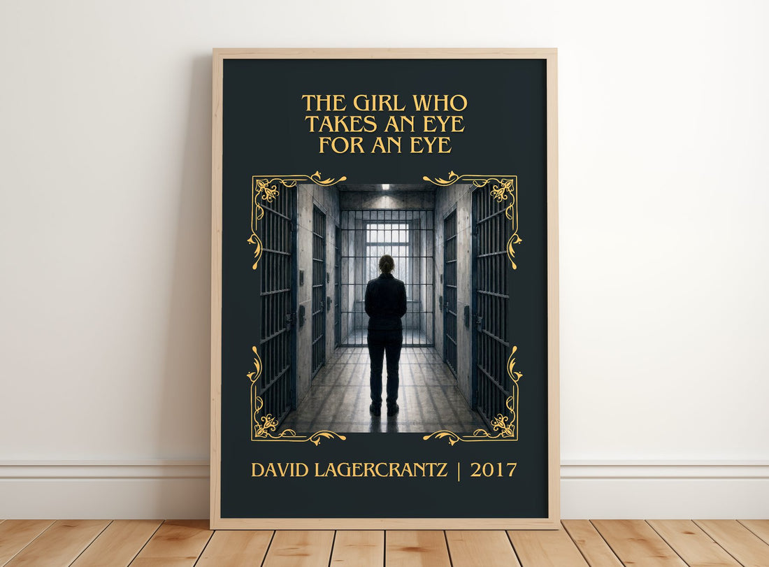 The Girl Who Takes An Eye For An Eye Classic Book Art Print by David Lagercrantz – framed print leaning on a wooden floor