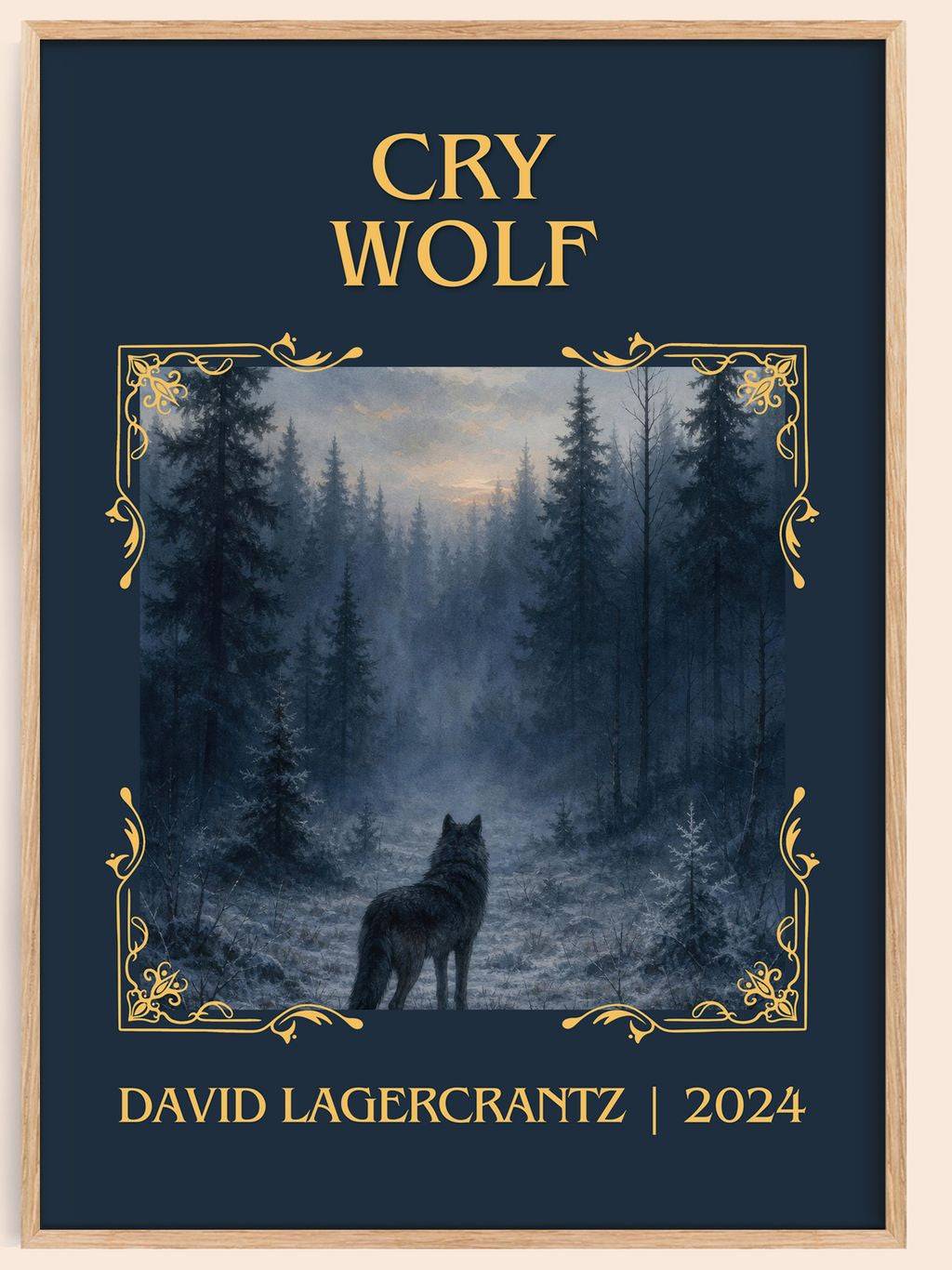Cry Wolf Classic Book Art Print by David Lagercrantz – book poster