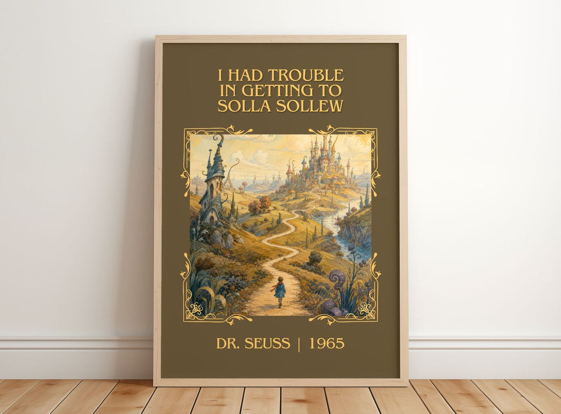 I Had Trouble In Getting To Solla Sollew Classic Book Art Print – framed print leaning on a wooden floor