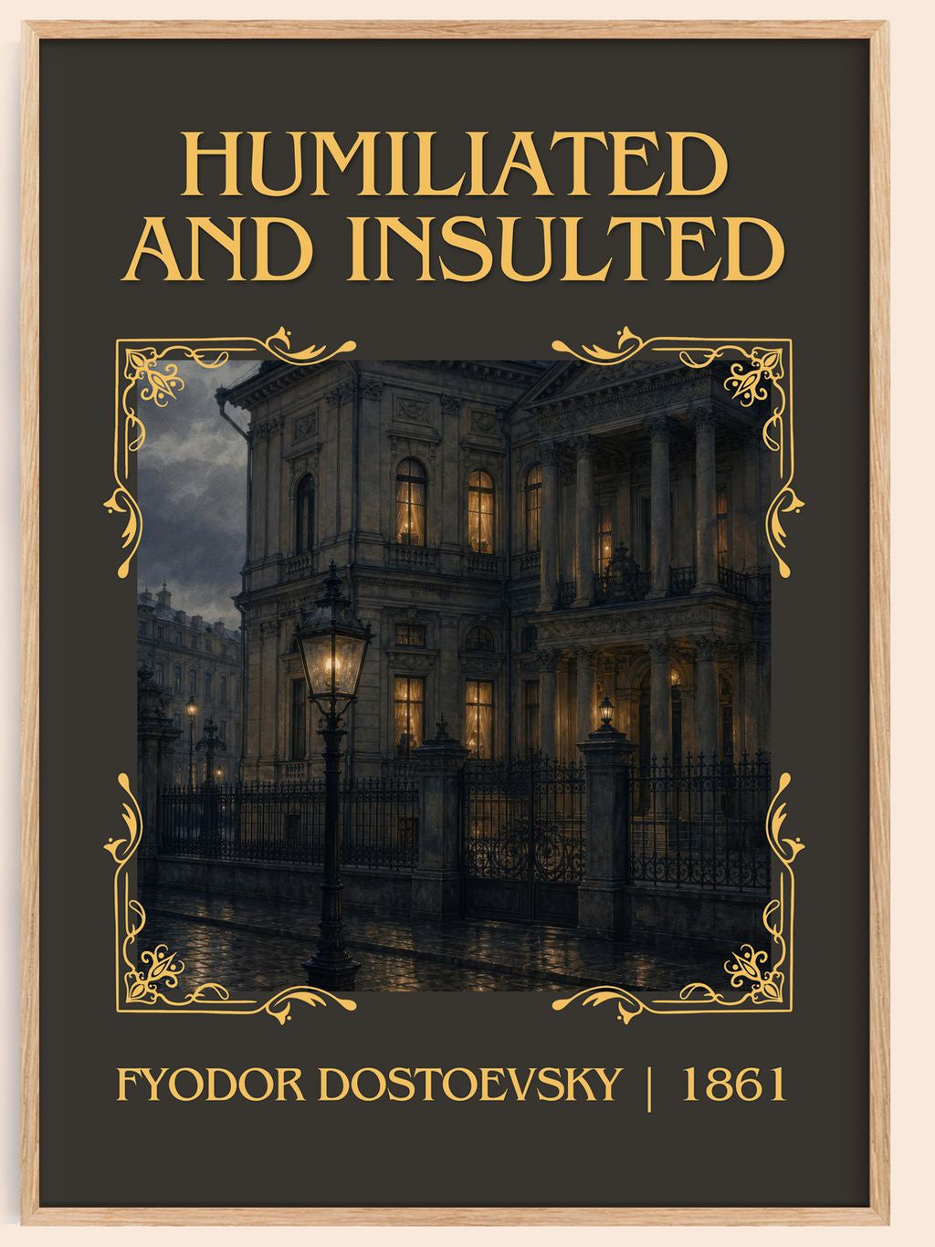Humiliated And Insulted Classic Book Art Print by Fyodor Dostoevsky – book poster